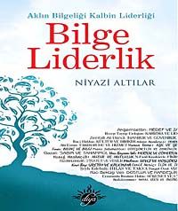 Bilge Liderlik & Aklın Bilgeliği Kalbin Liderliği