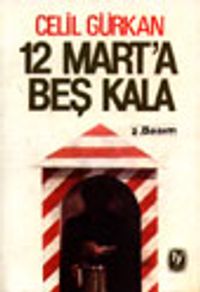 12 Mart'a Beş Kala