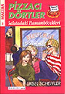 Pizzacı Dörtler 1 / Salatadaki Hamamböcekleri