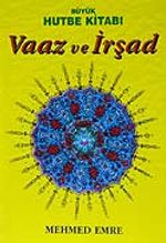 Vaaz ve İrşad / Büyük Hutbe Kitabı / 3 Cilt Takım