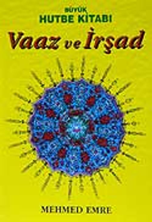Vaaz ve İrşad / Büyük Hutbe Kitabı / 3 Cilt Takım