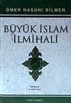B&uuml;y&uuml;k İslam İlmihali (1.hmr)