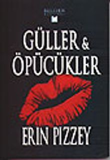 Güller Öpücükler