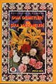 Büyük Dua Demetleri ve Şifa Hazineleri / Mithat Aça