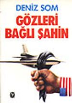 Gözleri Bağlı Şahin