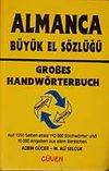 Almanca B&uuml;y&uuml;k El S&ouml;zl&uuml;ğ&uuml;-Almanca-T&uuml;rk&ccedil;e/T&uuml;rk&ccedil;e Almanca