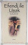 Efendi ile Uşak