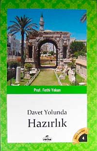 Davet Yolunda Hazırlık