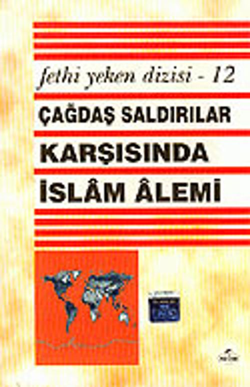 Çağdaş Saldırılar Karşısında İslam Alemi