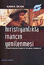 Hıristiyanlıkta İnancın Yenilenmesi