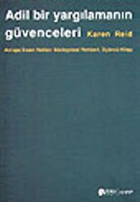 Adil Bir Yargılamanın Güvenceleri / Avrupa İnsan Hakları Sözleşmesi Rehberi Üçüncü Kitap