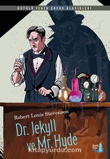 Dr. Jekyll ve  Mr Hyde - Robert Louis Stevenson
