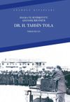 Halka ve Senirkent'e Adanmış Bir &Ouml;m&uuml;r Dr. H. Tahsin Tola