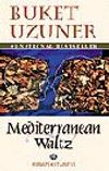 Mediterranean Waltz