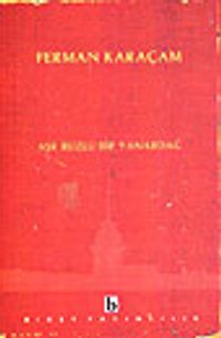 Aşk Buzlu Bir Yanardağ