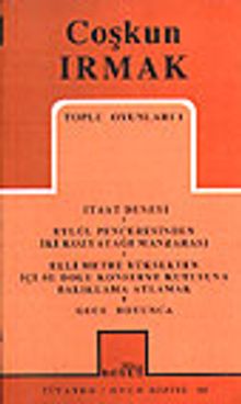 Toplu Oyunları 1 / İtaat Deneyi-Eylül Penceresinden-İki Kozyatağı Manzarası-Elli Metre..-Gece Boyunca