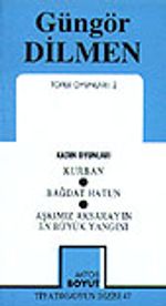 Toplu Oyunları 2 / Kadın Oyunları - Kurban - Bağdat Hatun - Aşkımız Aksaray'ın En Büyük Yangını