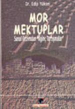 Mor Mektuplar Sanal Ortamdan İlginç Tartışmalar