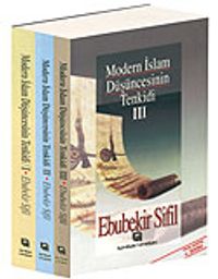Modern İslam Düşüncesinin Tenkidi 1-2-3&3 Kitap