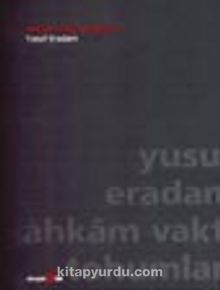 Ahkam Vakti Tohumları - Yusuf Eradam
