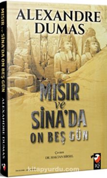 Mısır ve Sina’da On Beş Gün - Alexandre Dumas