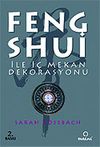 Feng Shui İle İ&ccedil; Mekan Dekorasyonu