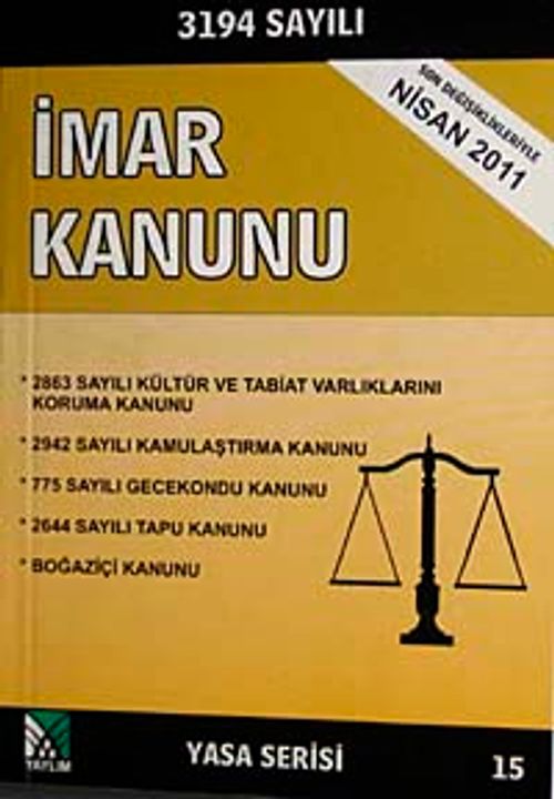 3194 Sayılı İmar Kanunu (Yasa Serisi 15)