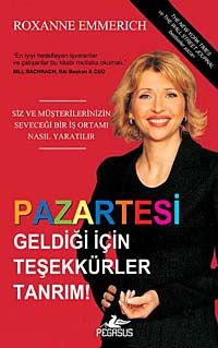 Pazartesi Geldiği İçin Teşekkürler Tanrım