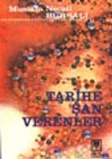 Tarihe Şan Verenler