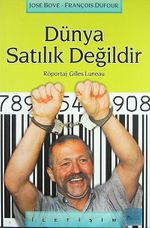 Dünya Satılık Değildir