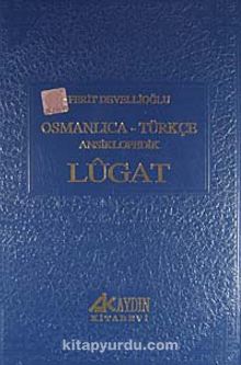 Osmanlıca-Türkçe Ansiklopedik Lugat