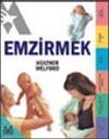 Emzirmek
