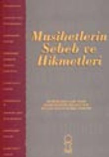 Musibetlerin Sebeb ve Hikmetleri