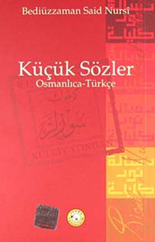 Küçük Sözler (10x16) (Osmanlıca-Türkçe)