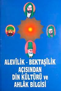 Alevilik Bektaşilik Açısından Din ve Ahlak Bilgisi