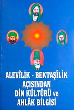 Alevilik Bektaşilik Açısından Din ve Ahlak Bilgisi