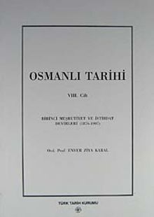 Osmanlı Tarihi (VIII.Cilt)