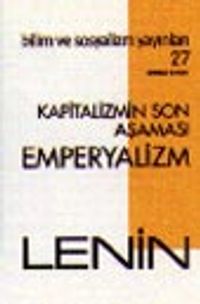 Kapitalizmin Son Aşaması Emperyalizm