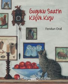 Guguklu Saatin Küçük Kuşu - Feridun Oral