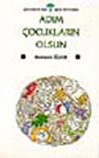 Adım Çocukların Olsun