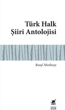 Türk Halk Şiiri Antolojisi