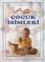 A'dan Z'ye Çocuk İsimleri (Küçük Boy)