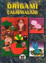 Origami Çalışmaları