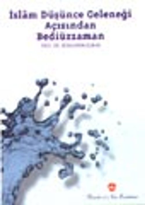 İslam Düşünce Geleneği Açısından Bediüzzaman