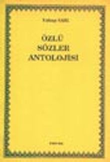 Özlü Sözler Antolojisi
