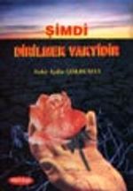 Şimdi Dirilmek Vaktidir