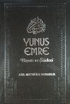 Yunus Emre Hayatı ve Şiirleri