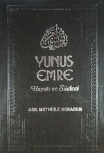 Yunus Emre Hayatı ve Şiirleri