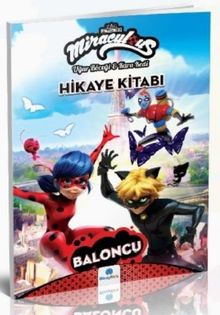 Miraculous Hikaye Kitabı - Baloncu