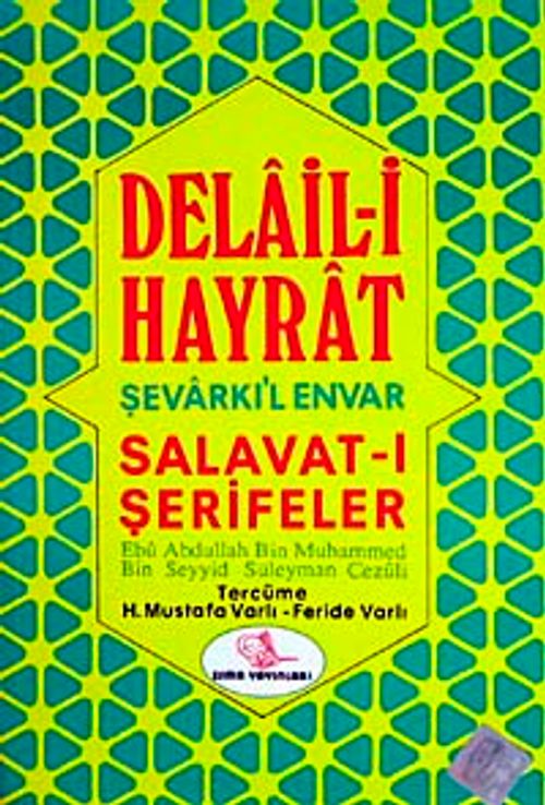 Delaili Hayrat (Eski-Yeni)